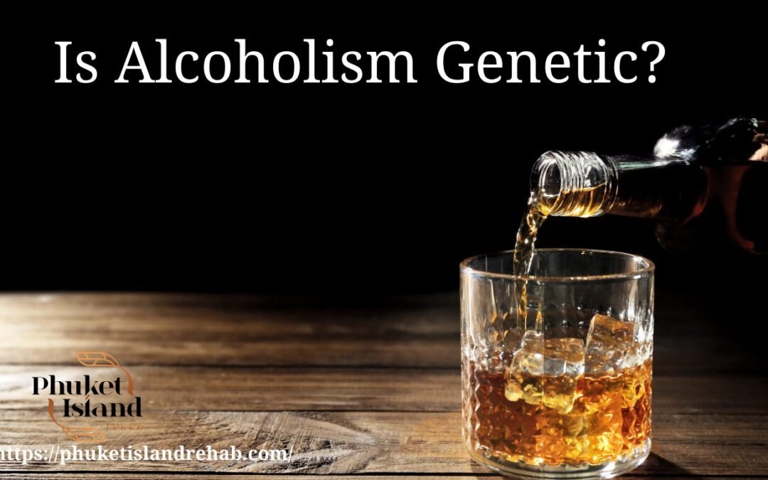 Is Alcoholism Genetic?